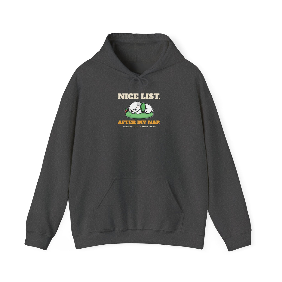 Dog Christmas Hoodie with the Nice List After My Nap design in dark heather