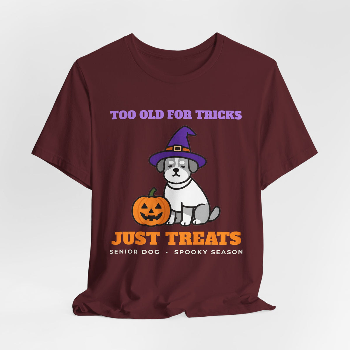 Halloween Dog Shirt - Too Old for Tricks, Just Treats Tee | Senior Dog Gift