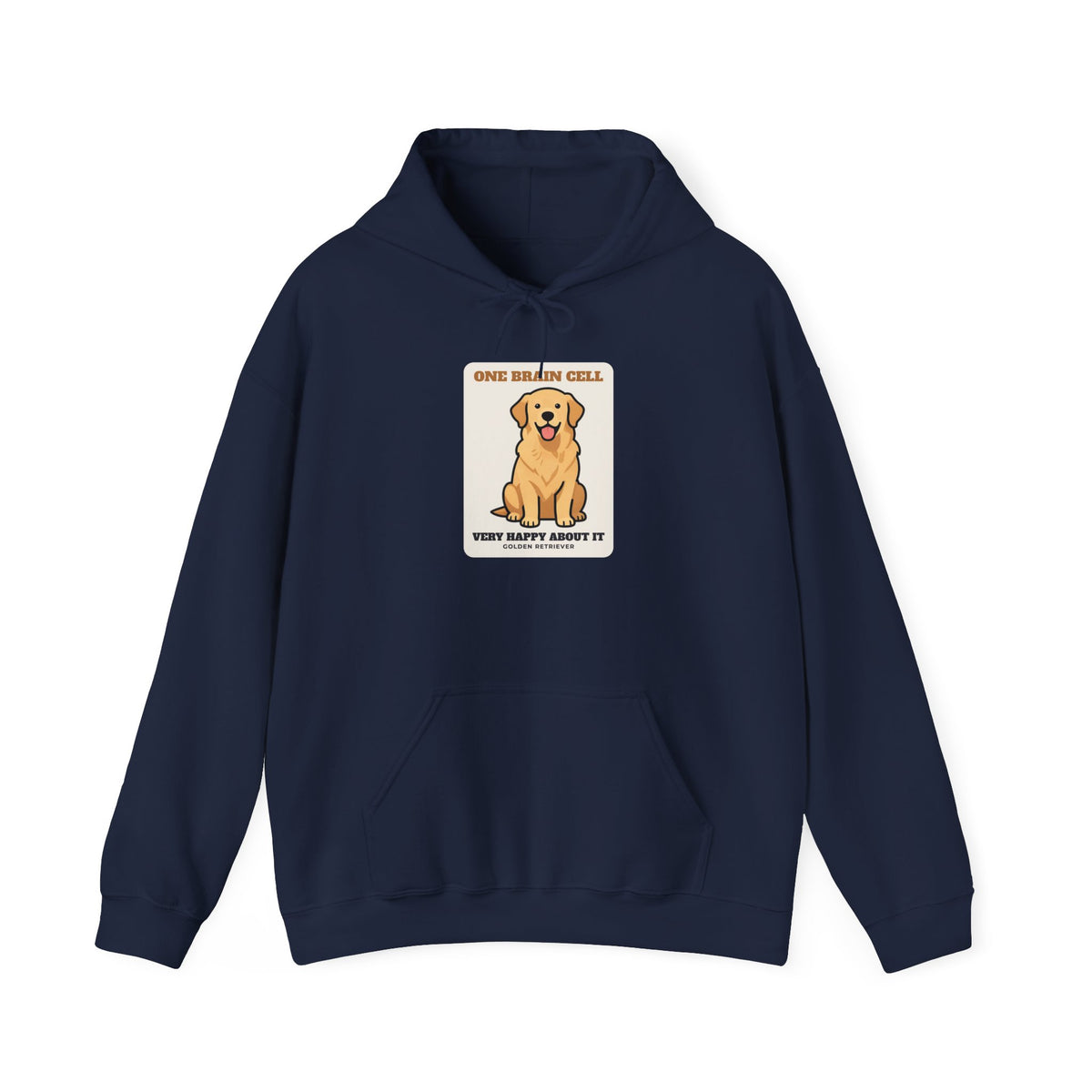 One Brain Cell, Very Happy About It Golden Retriever Hoodie | Golden Retriever Gift