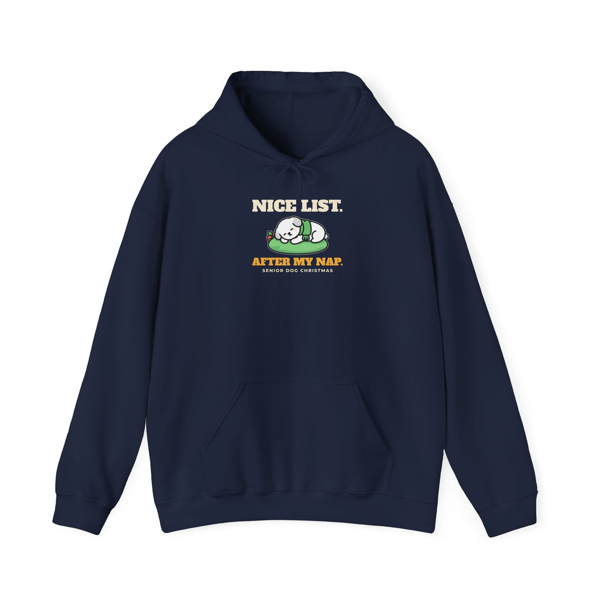 Dog Christmas Hoodie - Nice List After My Nap | Dog Dad Christmas Gift
