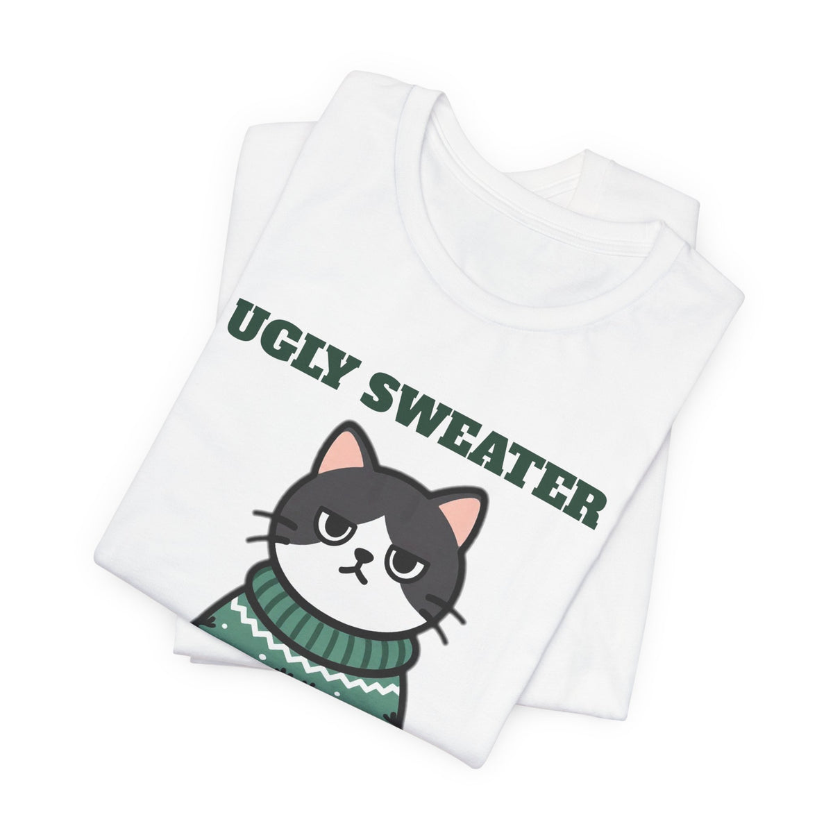 Ugly Christmas Sweater Style Shirt Cat, Cat Approved Funny Holiday Tee, Grumpy Cat Christmas Shirt, Cat Mom Gift, Cat Lover Sweatshirt