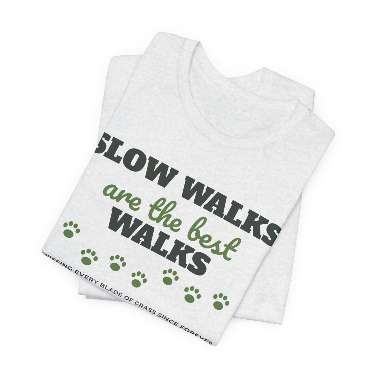 Old Dog Shirt - Slow Walks Are the Best Walks Tee | Senior Dog Gift