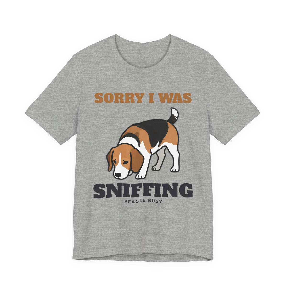 Sorry I Was Sniffing Beagle Tee | Beagle Gift