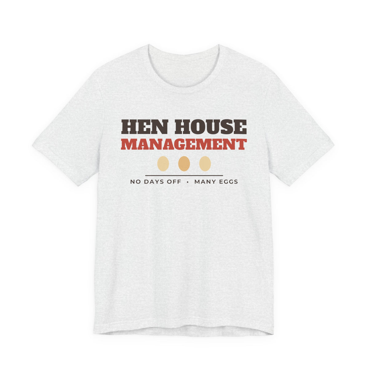 Chicken Mom Shirt with the Hen House Management design in ash grey