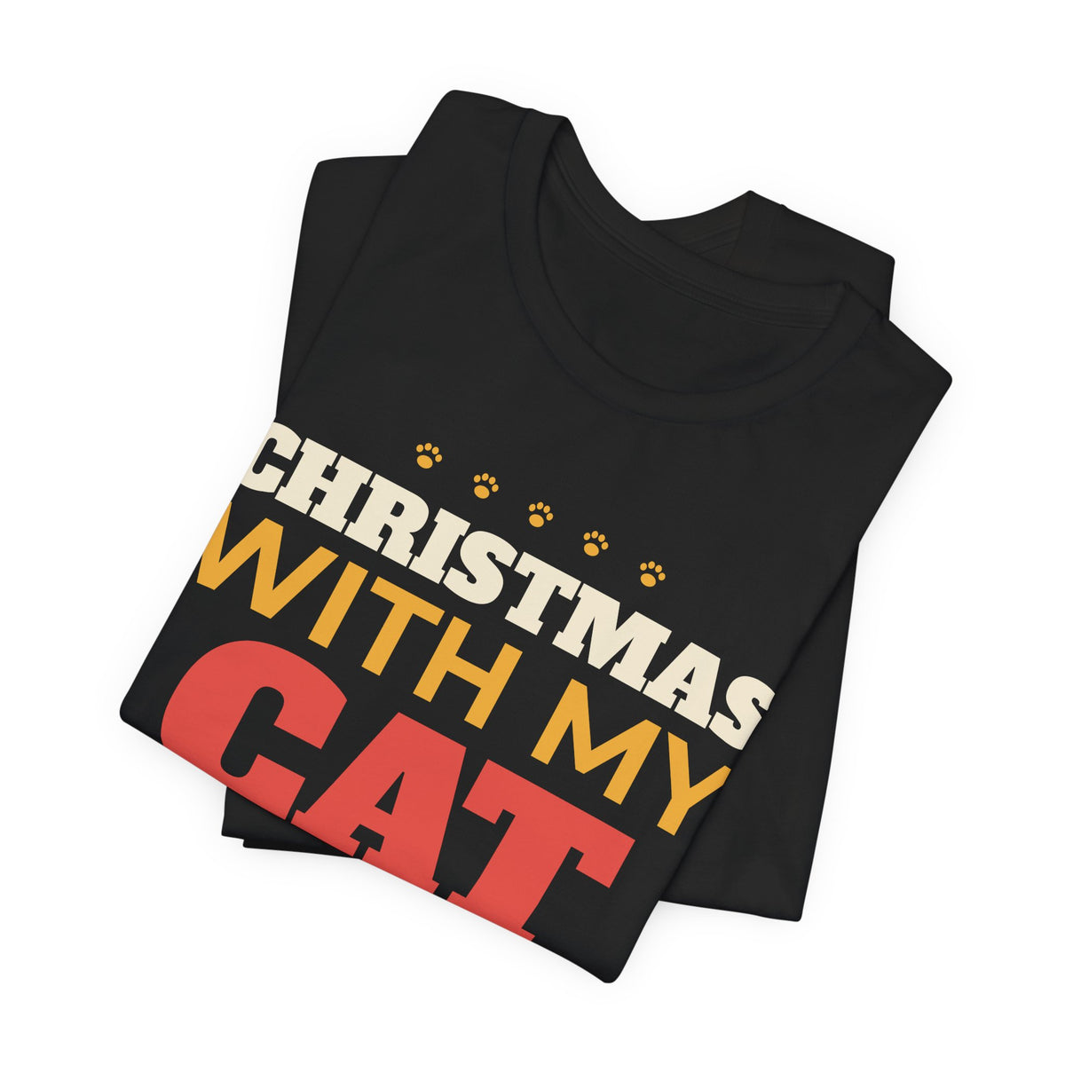 Christmas With My Cat Shirt, Cat Lover Christmas Tee, Cozy Cat Mom Holiday T-Shirt, Cat Dad Christmas Gift, Cat Person Holiday Shirt