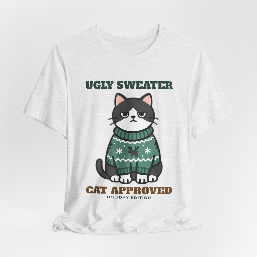 Ugly Christmas Sweater Style Shirt Cat, Cat Approved Funny Holiday Tee, Grumpy Cat Christmas Shirt, Cat Mom Gift, Cat Lover Sweatshirt
