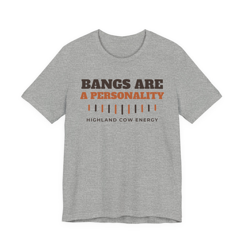 Highland Cow Shirt with the Bangs Are a Personality design in athletic heather