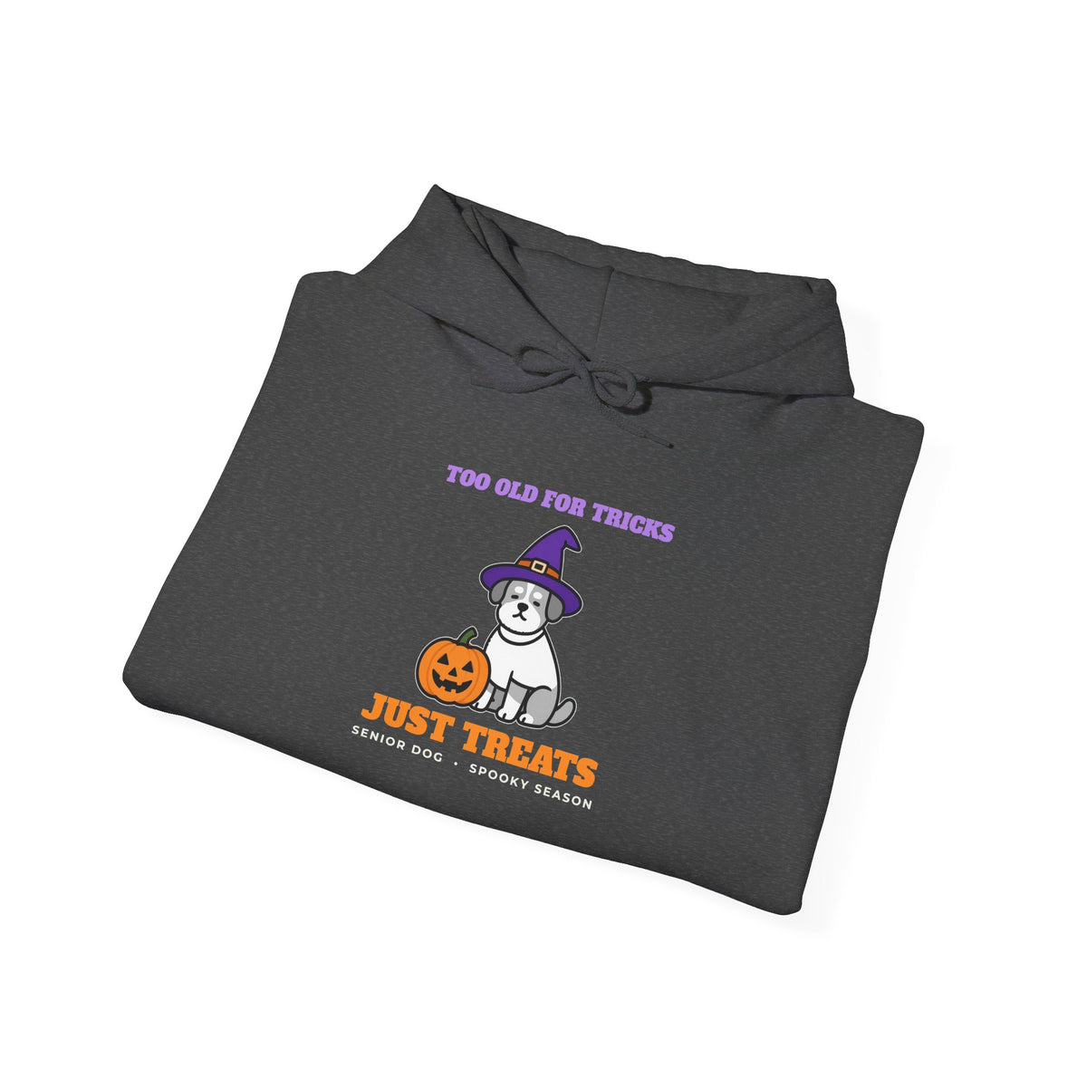 Halloween Dog Hoodie - Too Old for Tricks, Just Treats | Senior Dog Gift