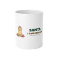 Funny Dog Christmas Mug, Santa I Can Explain Dog Mug, Dog Mom Christmas Gift, Dog Dad Holiday Mug, Naughty Dog Lover Gift