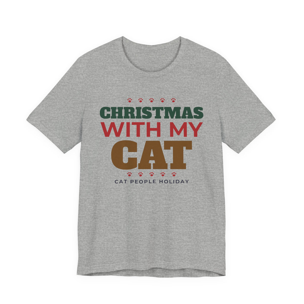 Christmas With My Cat Shirt, Cat Lover Christmas Tee, Cozy Cat Mom Holiday T-Shirt, Cat Dad Christmas Gift, Cat Person Holiday Shirt