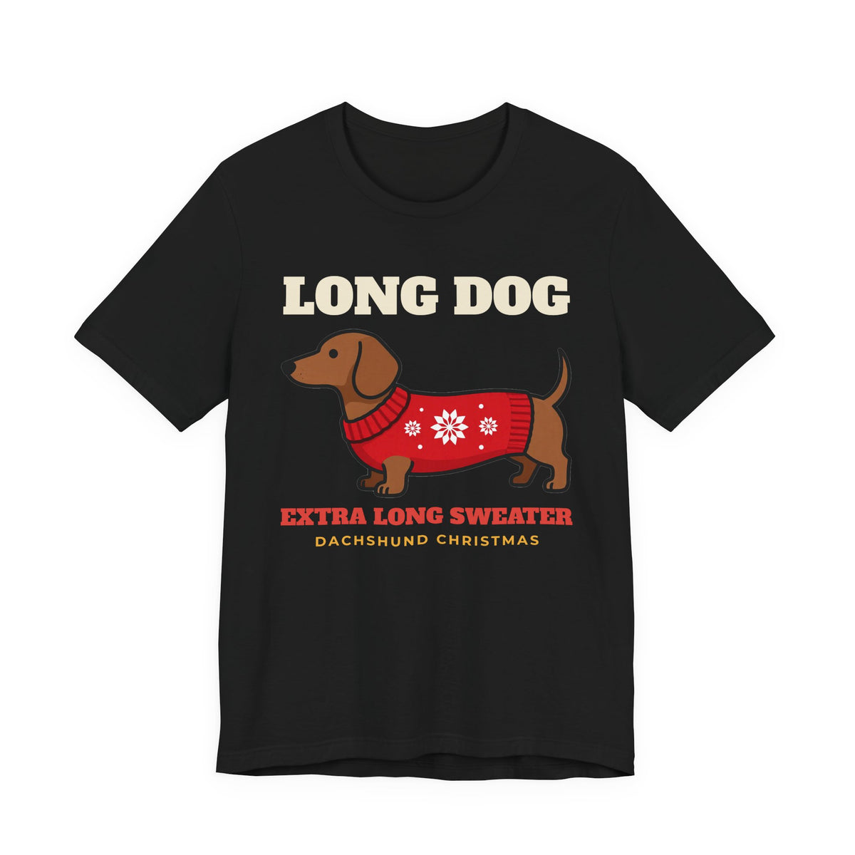 Long Dog, Extra Long Sweater dachshund christmas shirt tee in black