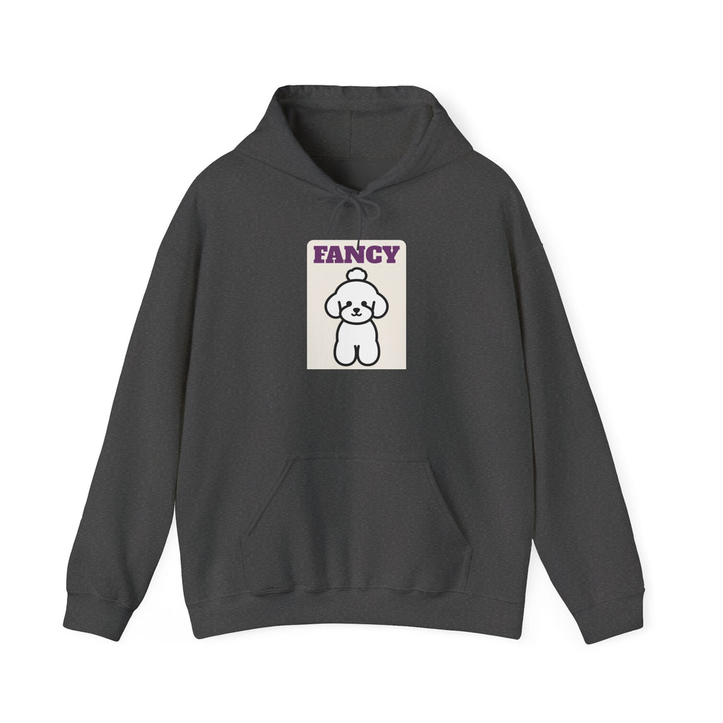 Fancy and I Know It Poodle Hoodie | Poodle Gift