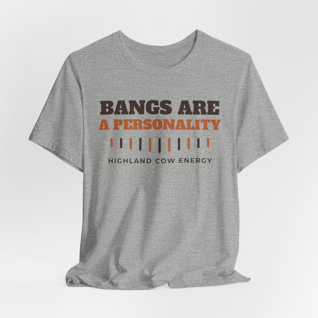 Highland Cow Shirt - Bangs Are a Personality Tee | Highland Cow Gift