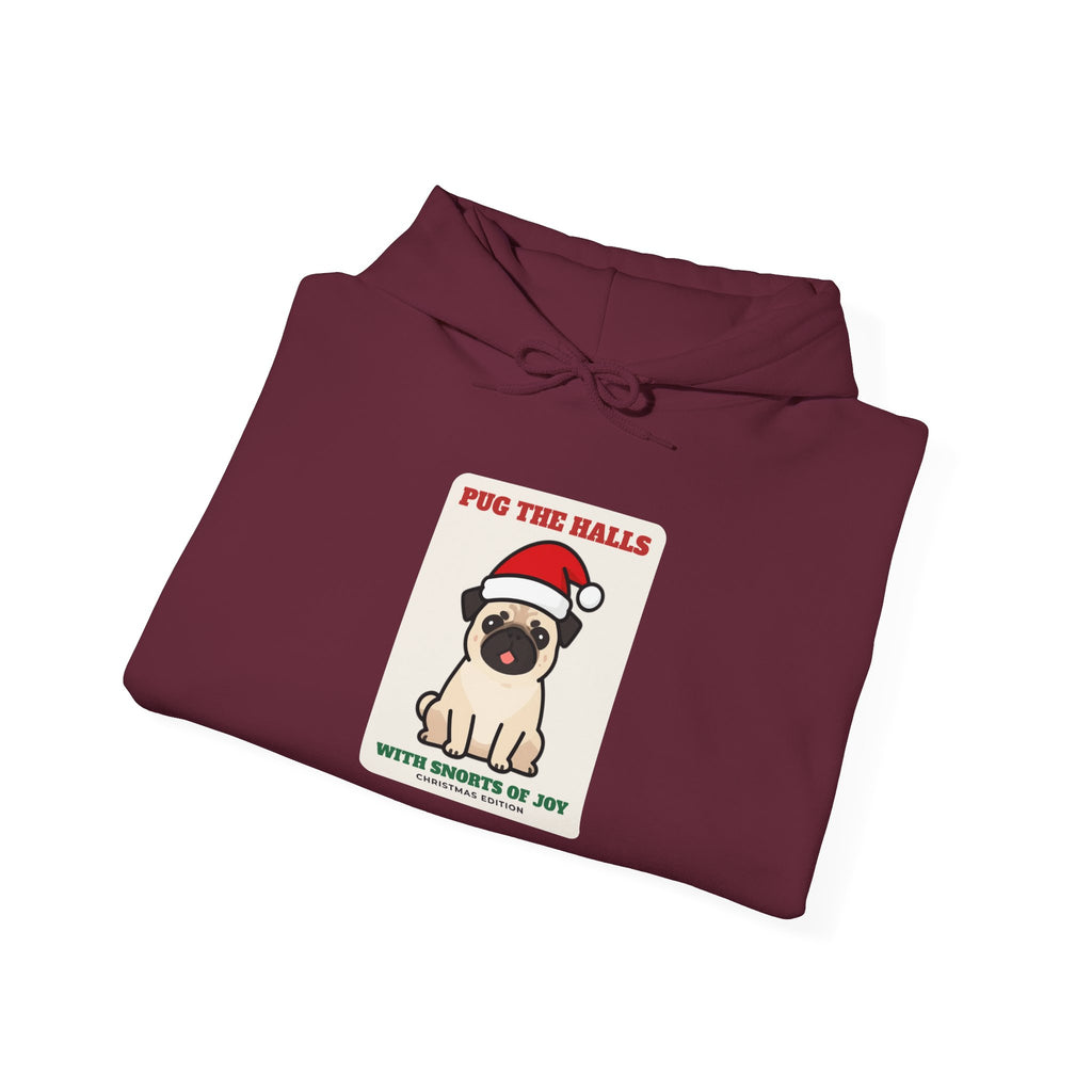 Pug Christmas Hoodie, Pug the Halls With Snorts of Joy Sweatshirt, Funny Pug Mom Gift, Pug Dad Christmas Hoodie, Pug Lover Gift
