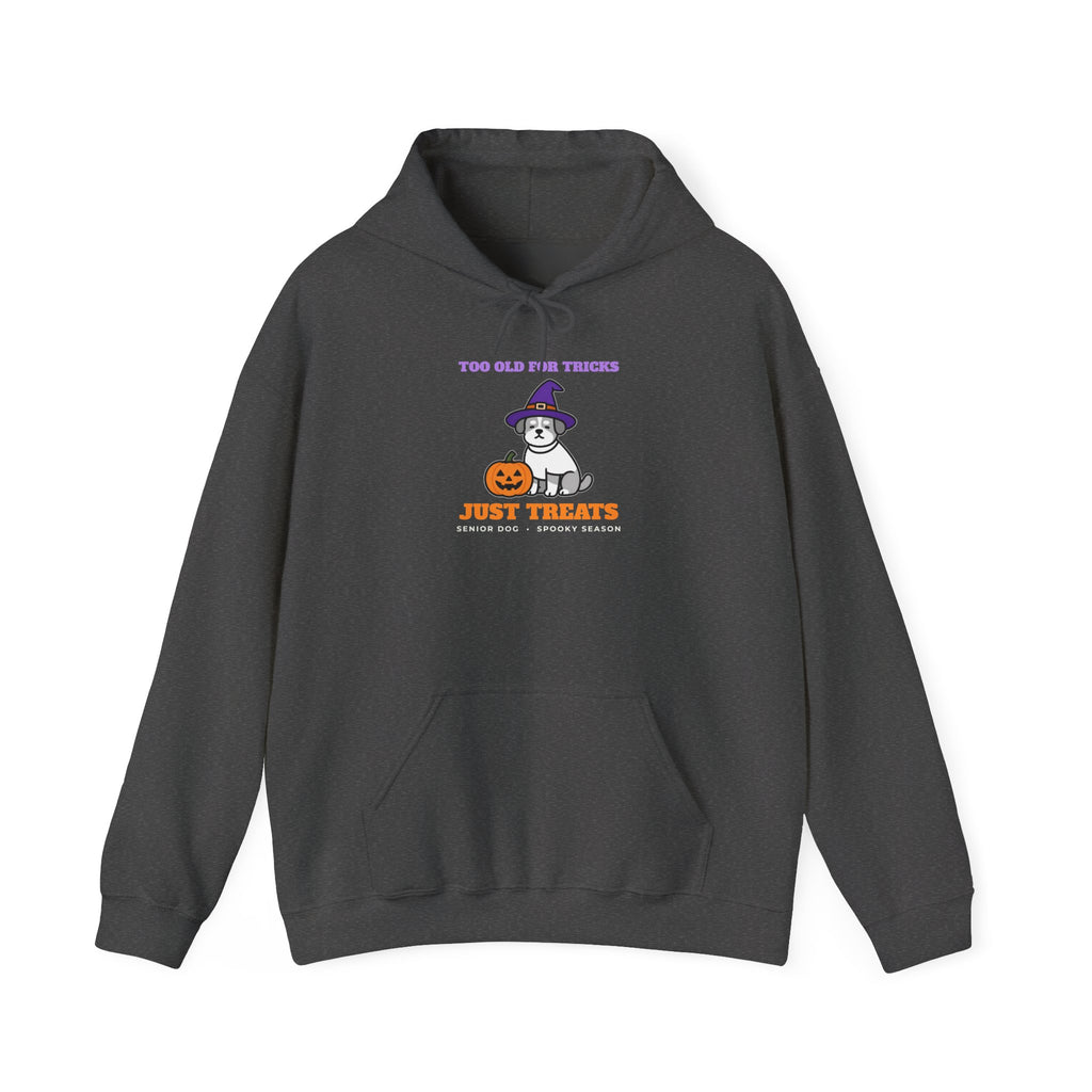 Halloween Dog Hoodie with the Too Old for Tricks, Just Treats design in dark heather