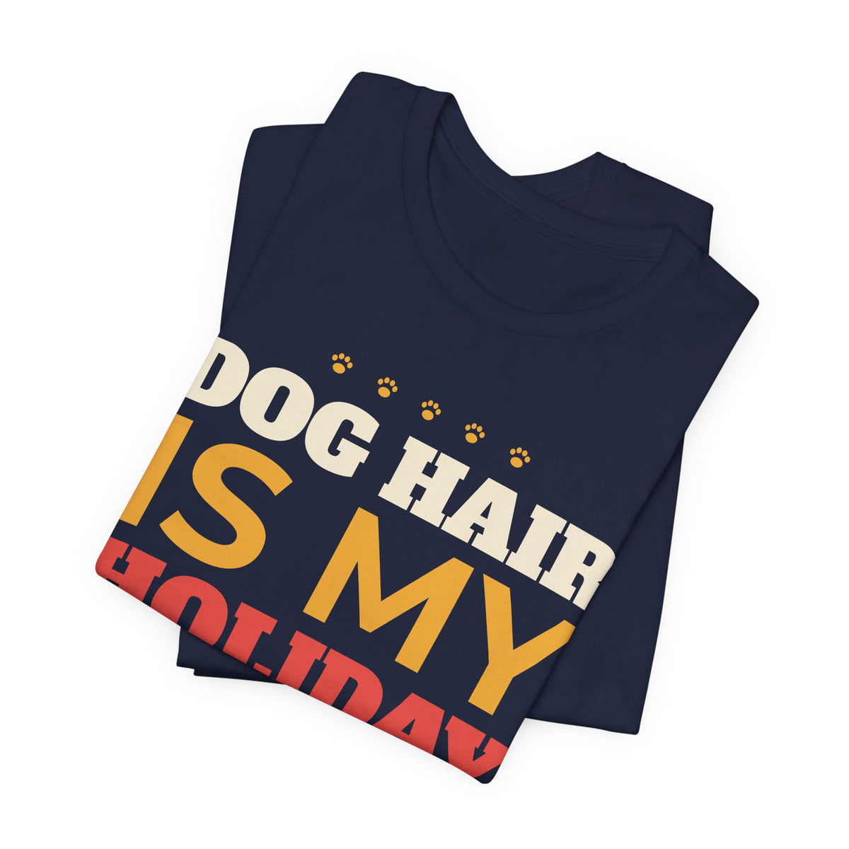 Dog Hair Is My Holiday Glitter Shirt, Funny Dog Mom Christmas Tee, Dog Dad Christmas Gift, Dog Lover Holiday T-Shirt, Dog Owner Gift