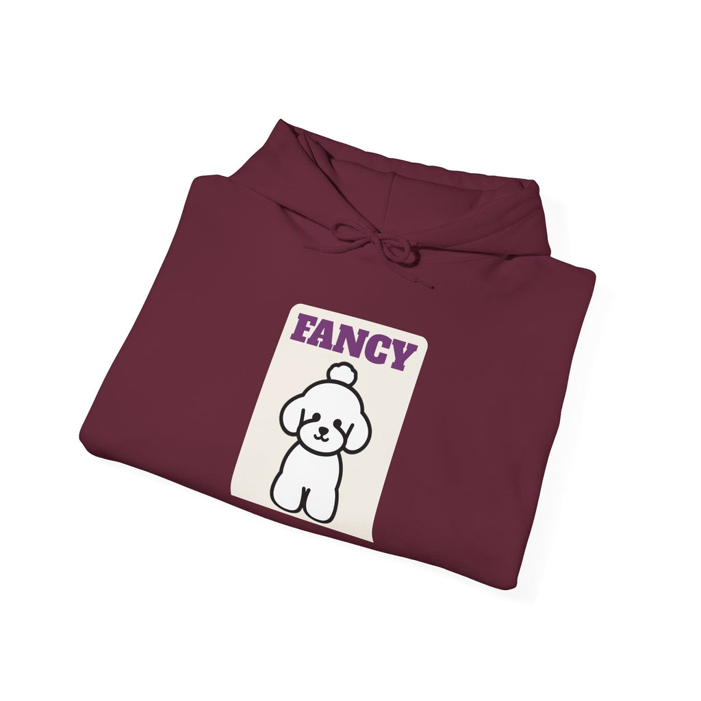 Fancy and I Know It Poodle Hoodie | Poodle Gift