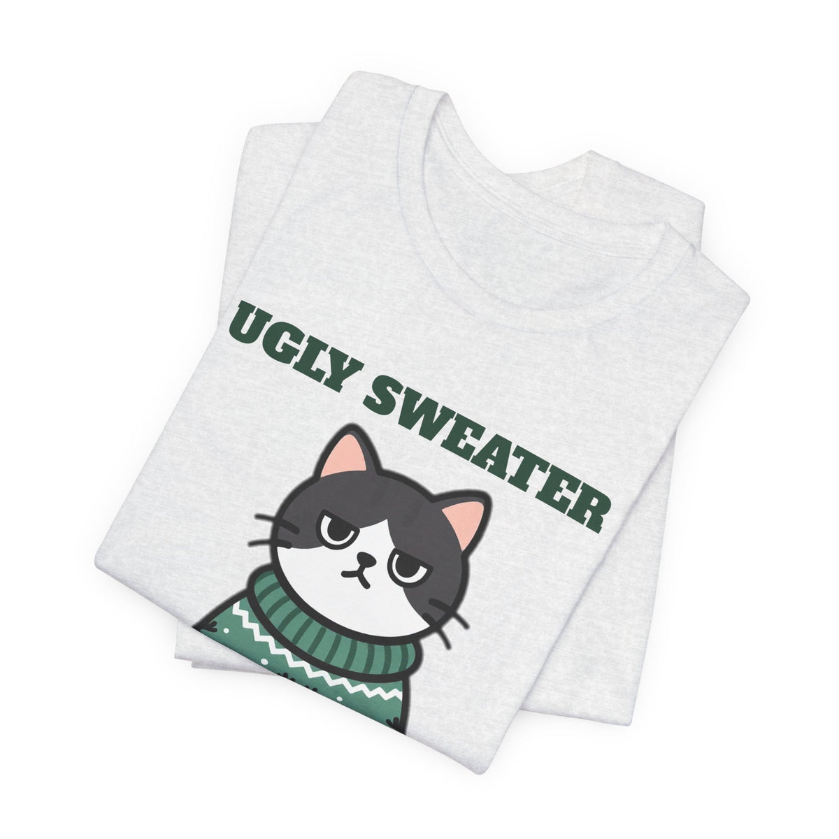 Ugly Christmas Sweater Style Shirt Cat, Cat Approved Funny Holiday Tee, Grumpy Cat Christmas Shirt, Cat Mom Gift, Cat Lover Sweatshirt