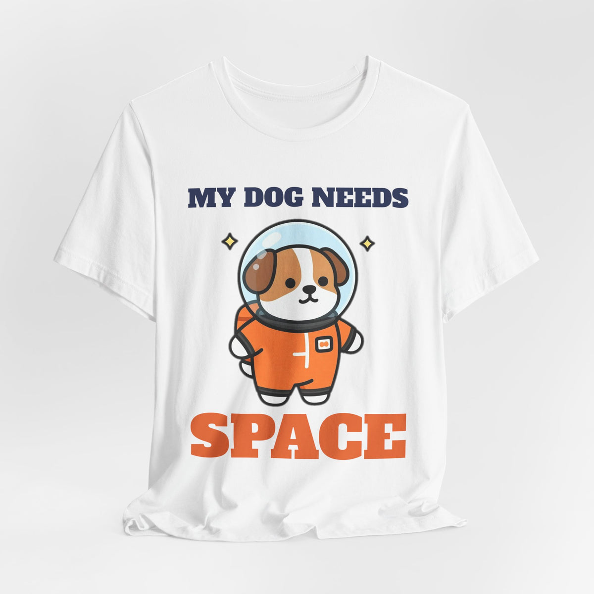 My Dog Needs Space Shirt - Astronaut Dog Tee | Reactive Dog Gift