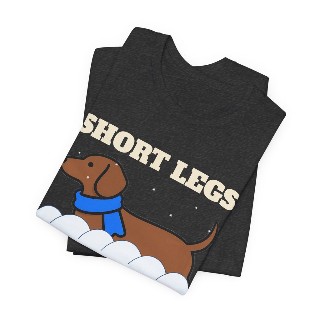 Dachshund Christmas Shirt - Short Legs, Deep Snow Tee | Dachshund Gift
