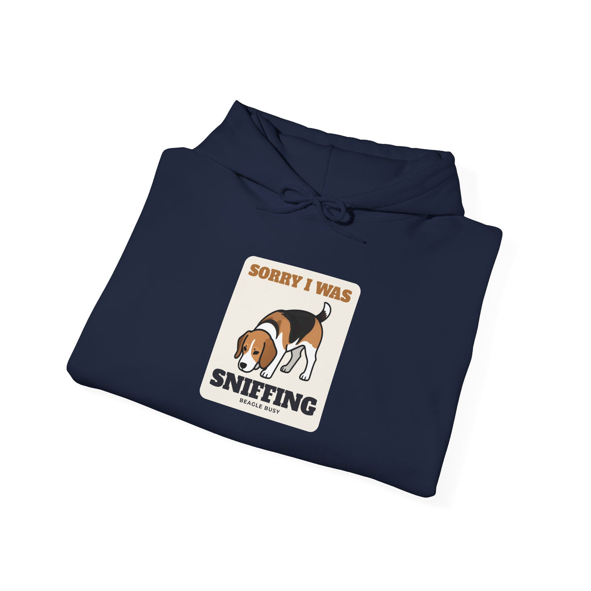 Sorry I Was Sniffing Beagle Hoodie | Beagle Gift
