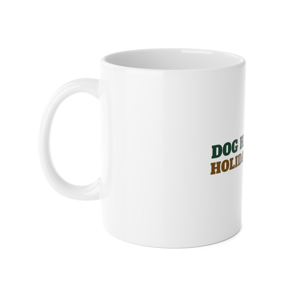Dog Hair Is My Holiday Glitter Mug