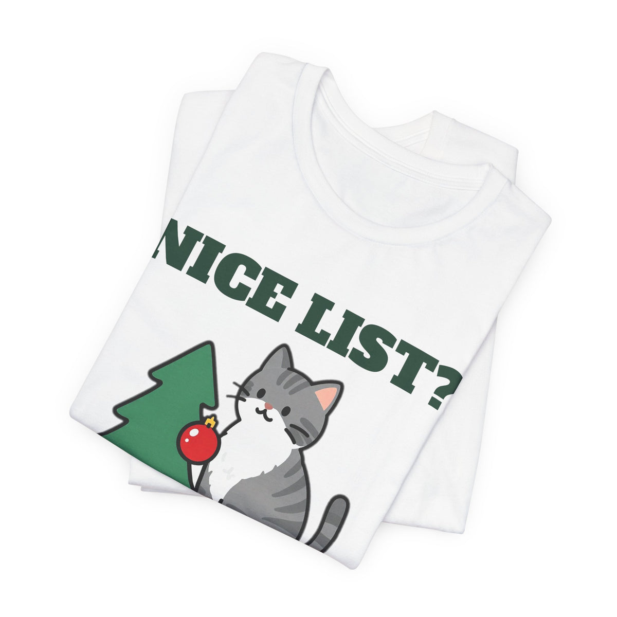 Funny Cat Christmas Shirt, Nice List Debatable Cat Tee, Cat Mom Christmas Gift, Cat Dad Holiday T-Shirt, Naughty Cat Lover Gift