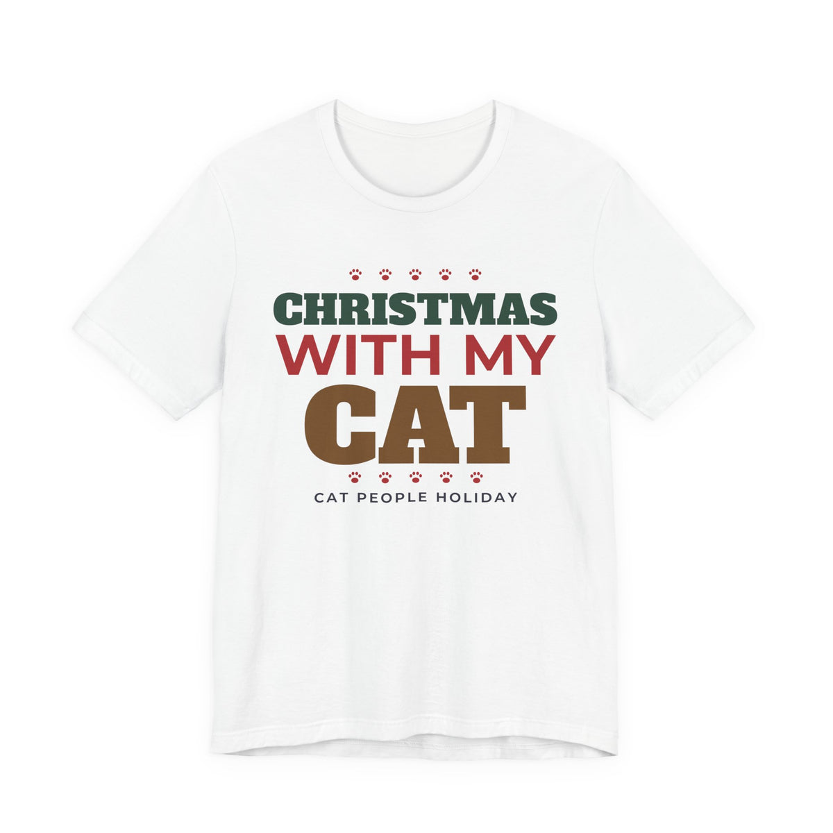 Christmas With My Cat Shirt, Cat Lover Christmas Tee, Cozy Cat Mom Holiday T-Shirt, Cat Dad Christmas Gift, Cat Person Holiday Shirt