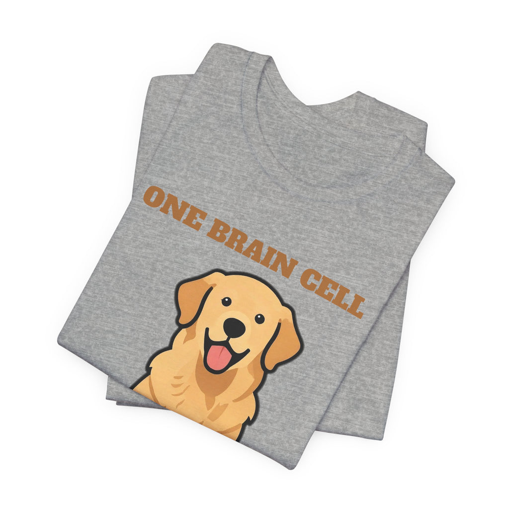 One Brain Cell, Very Happy About It Golden Retriever Tee | Golden Retriever Gift
