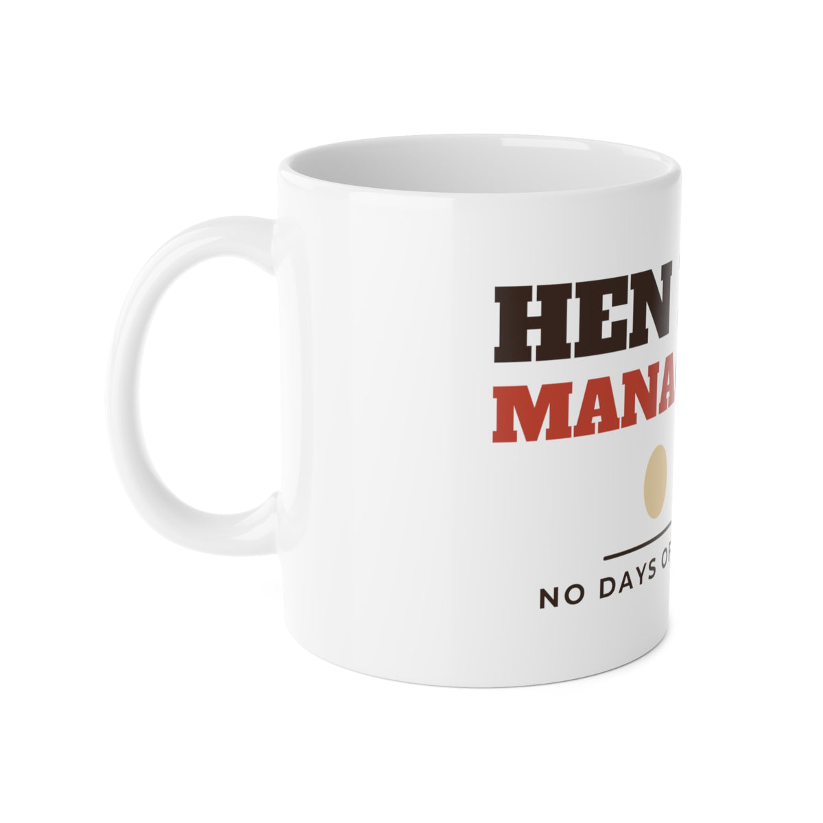 Hen House Management chicken mug, side view with handle