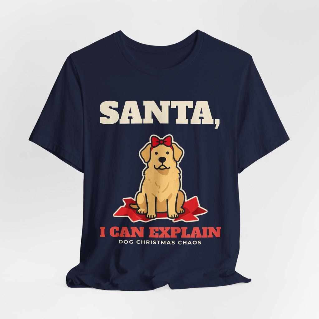 Santa, I Can Explain Dog Christmas Tee
