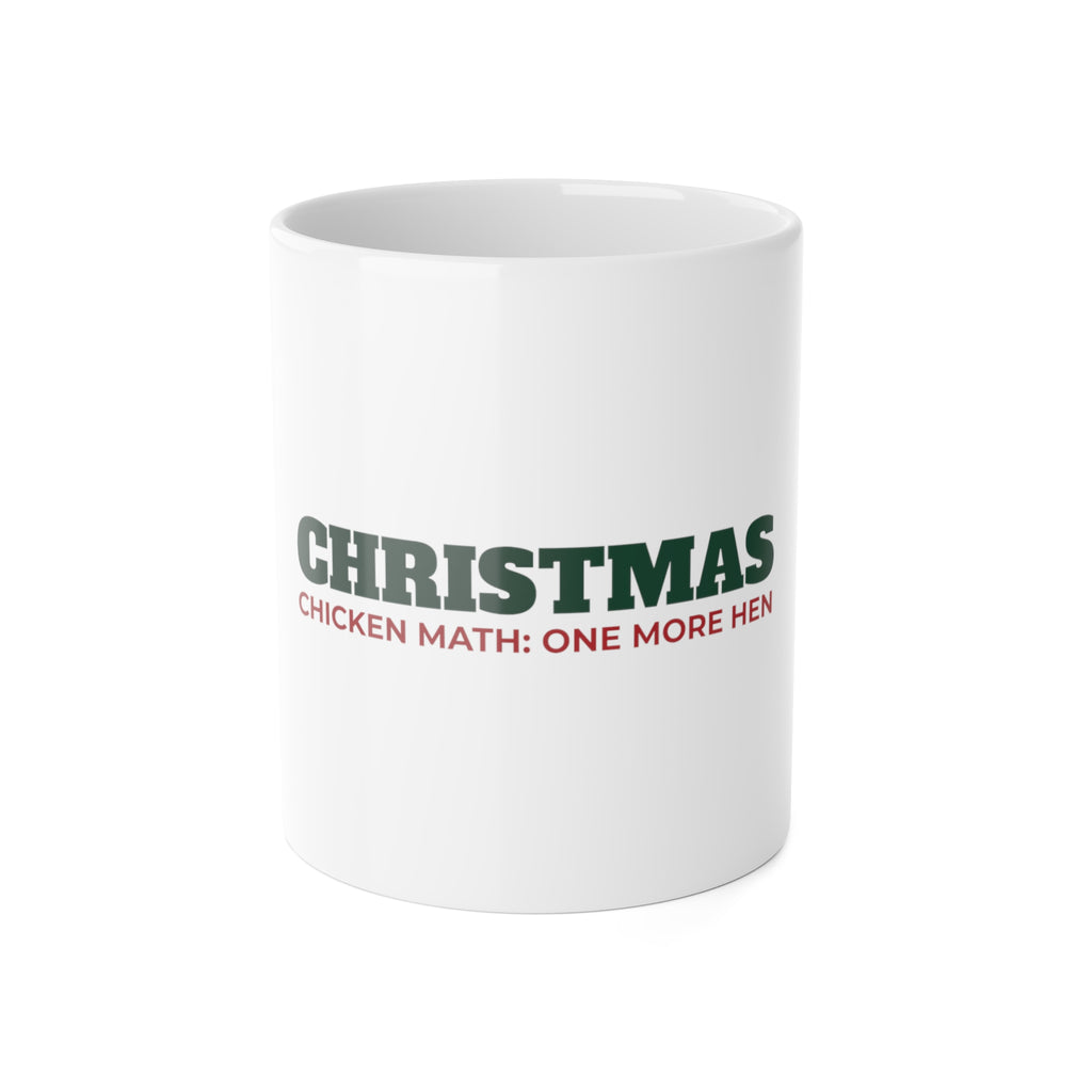 Chicken Math Christmas Mug, One More Hen Funny Chicken Keeper Mug, Chicken Lover Gift, Backyard Chicken Holiday Mug, Farm Gift