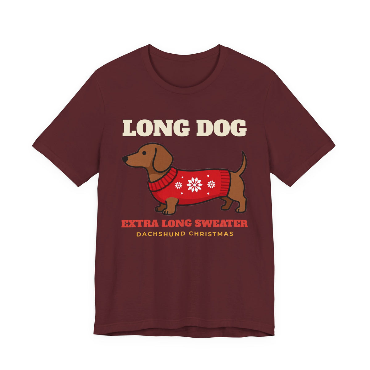 Dachshund Christmas Shirt - Long Dog, Extra Long Sweater Tee | Dachshund Christmas Gift