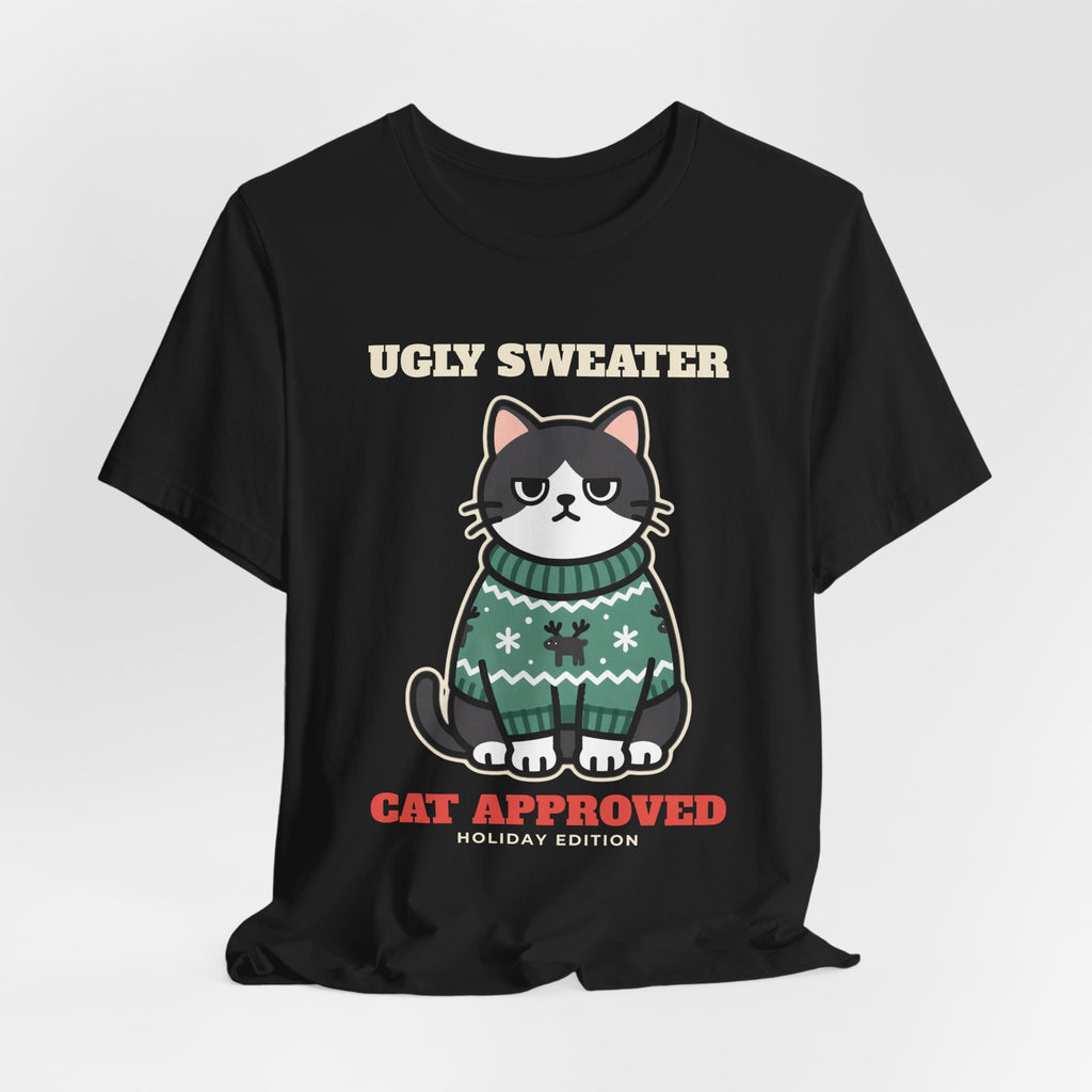 Ugly Christmas Sweater Style Shirt Cat, Cat Approved Funny Holiday Tee, Grumpy Cat Christmas Shirt, Cat Mom Gift, Cat Lover Sweatshirt