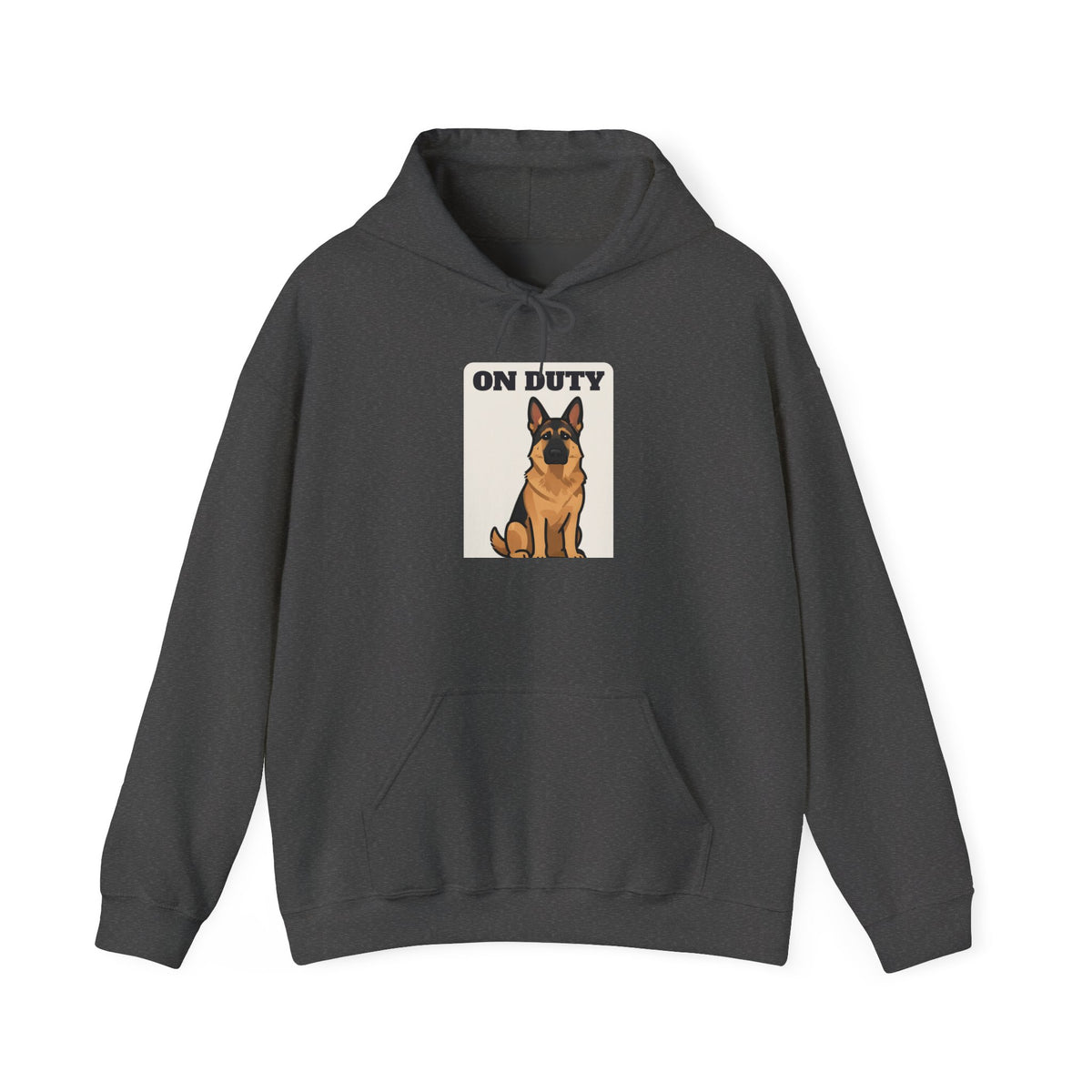 On Duty All Day Every Day German Shepherd Hoodie | German Shepherd Gift