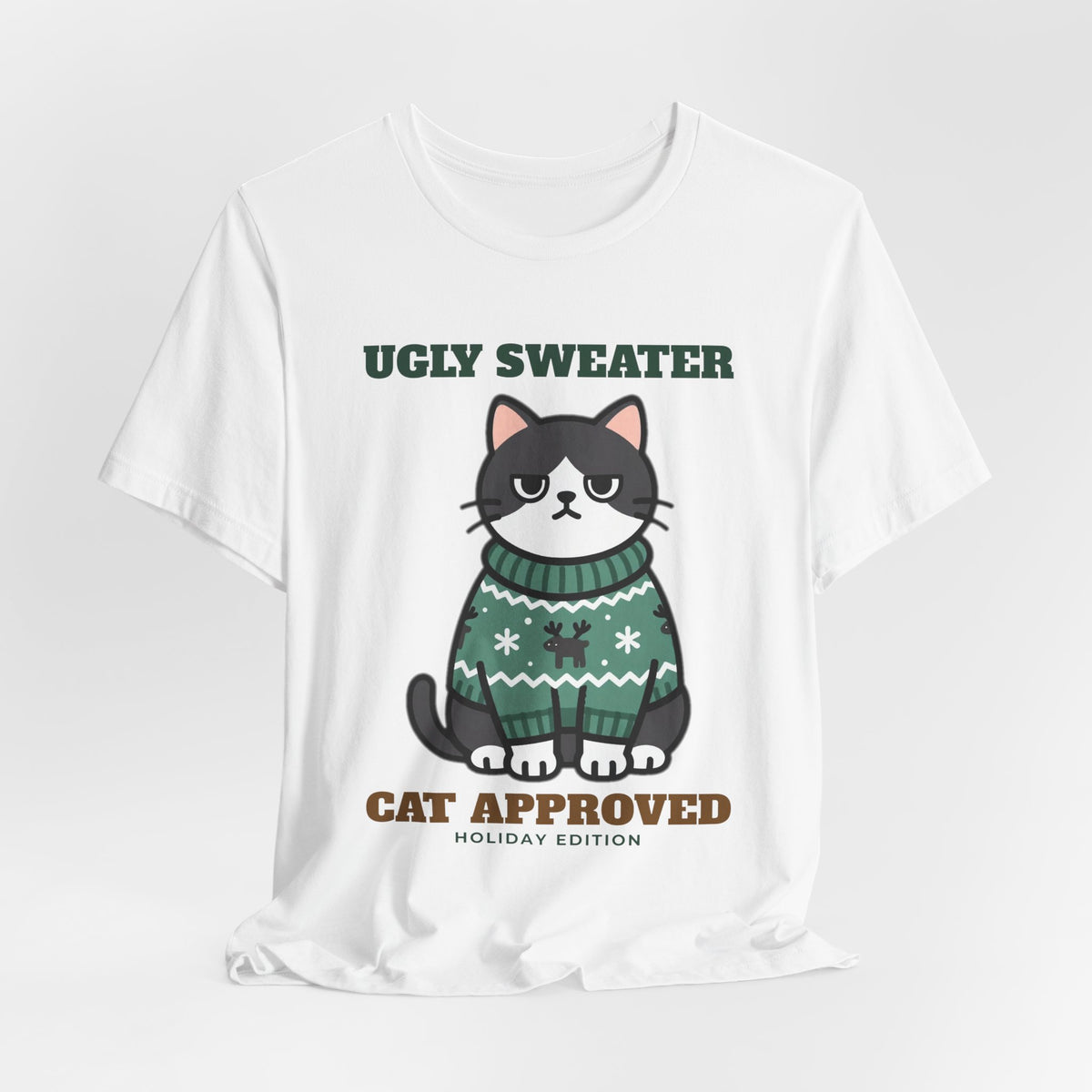 Ugly Christmas Sweater Style Shirt Cat, Cat Approved Funny Holiday Tee, Grumpy Cat Christmas Shirt, Cat Mom Gift, Cat Lover Sweatshirt