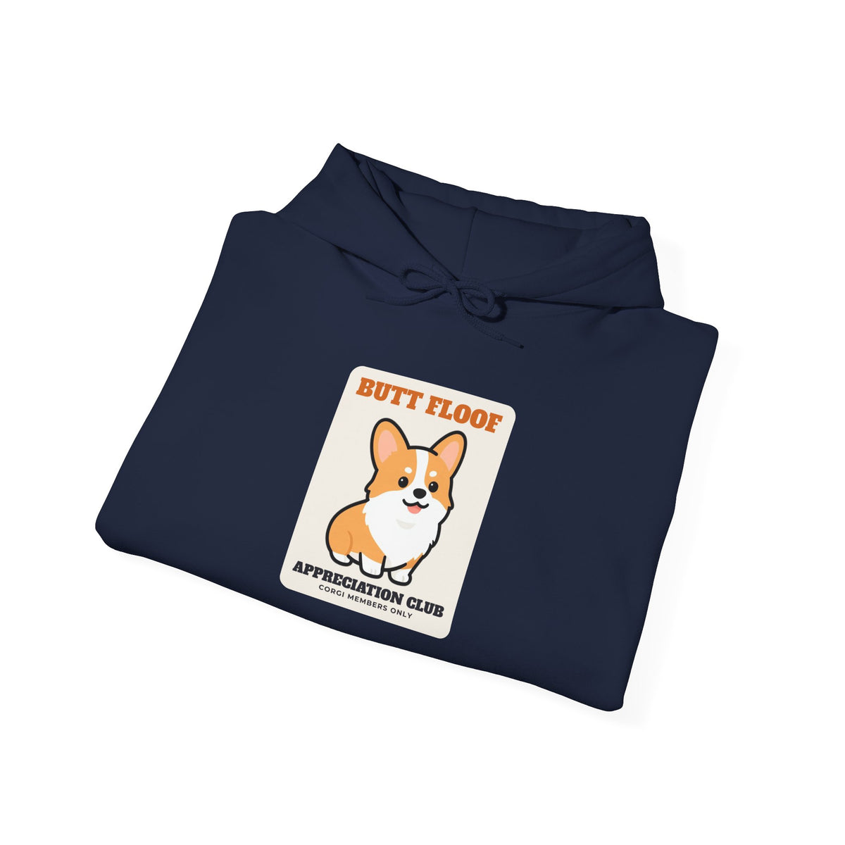 Corgi Butt Floof Appreciation Club Hoodie | Corgi Gift