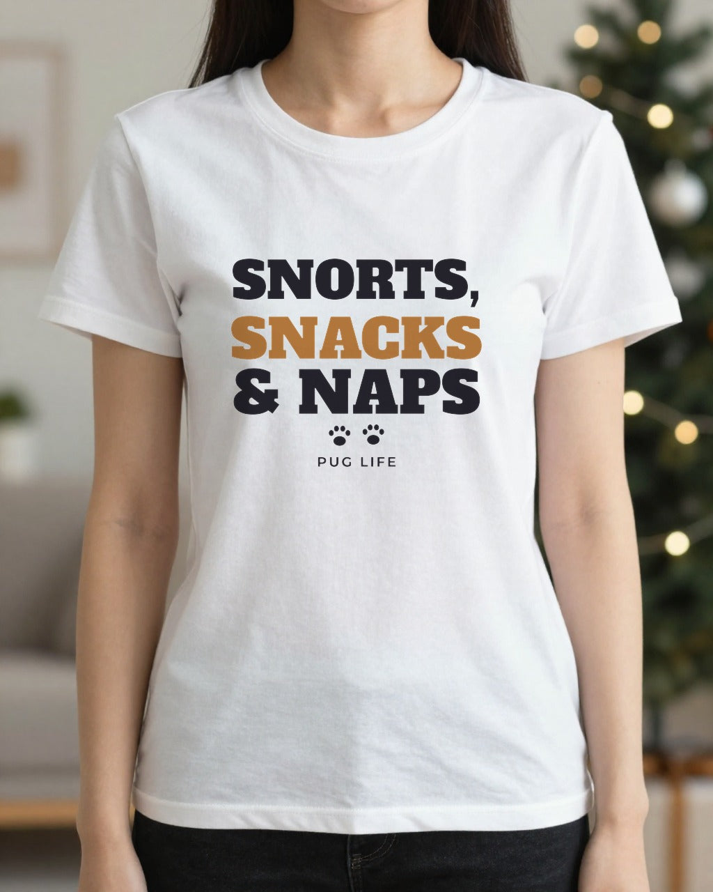 Woman wearing the Snorts Snacks and Naps pug t-shirt