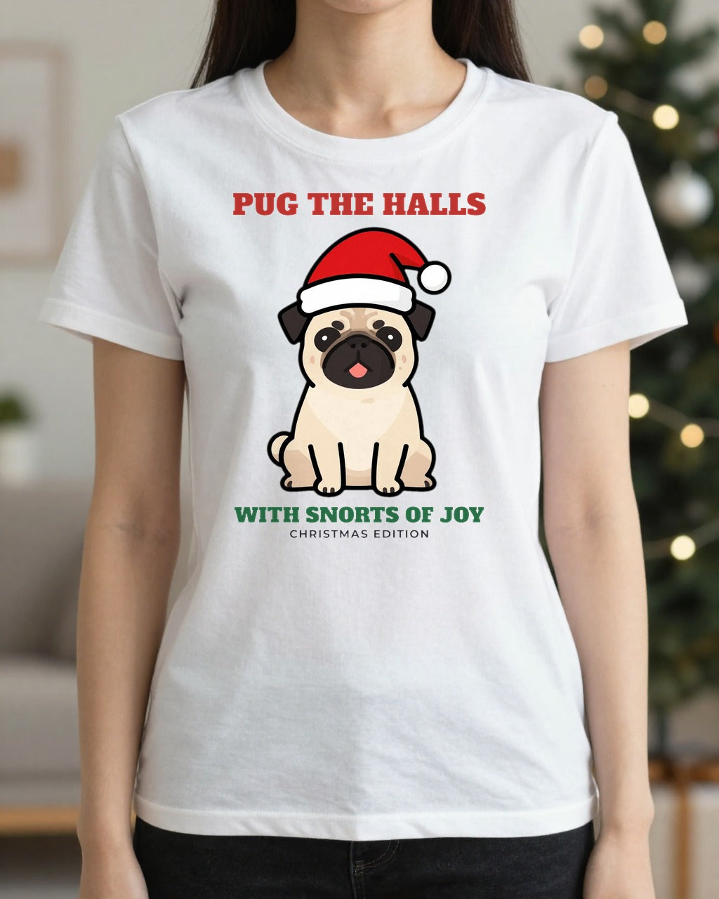 Woman wearing the Pug the Halls Christmas pug t-shirt